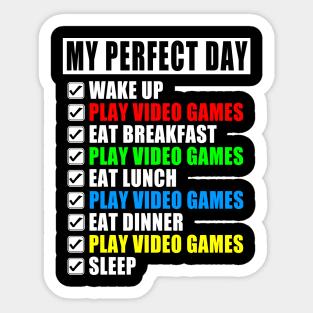 FUNNY PERFECT DAY GAMING GIFT Sticker